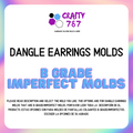 Dangle Earring B Grade/Imperfect Molds