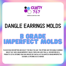 Load image into Gallery viewer, Dangle Earring B Grade/Imperfect Molds
